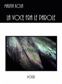 La voce fra le parole (eBook, ePUB)