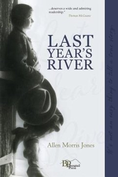 Last Year's River - Jones, Allen Morris