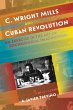 C. Wright Mills and the Cuban Revolution - Bild 1