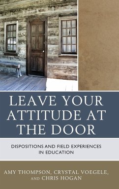 Leave Your Attitude at the Door - Thompson, Amy; Voegele, Crystal; Hogan, Chris