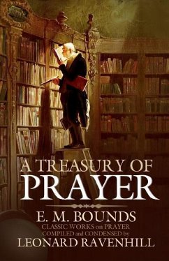 A Treasury of Prayer - Bounds, Edward M.