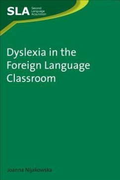 Dyslexia in the Foreign Language Classroom - Nijakowska, Joanna