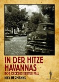 In der Hitze Havannas (eBook, ePUB)