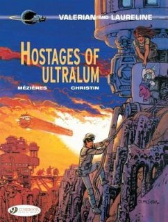 Hostages of Ultralum - Christin, Pierre
