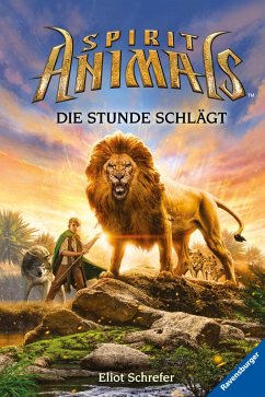 Die Stunde schlägt / Spirit Animals Bd.6 (eBook, ePUB) - Scholastic Inc.