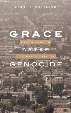 Grace after Genocide - Mortland, Carol A.