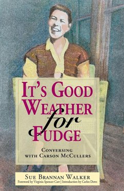 It's Good Weather for Fudge - Walker, Sue Brannan