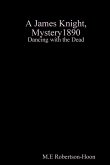 Dancing with the Dead, a James knight mystery
