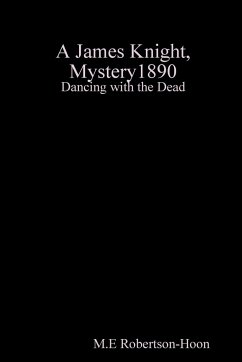 Dancing with the Dead, a James knight mystery - Robertson-Hoon, M. E