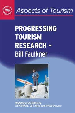 Progressing Tourism Research - Bill Faulkner