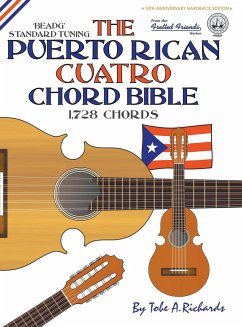 The Puerto Rican Cuatro Chord Bible - Richards, Tobe A.