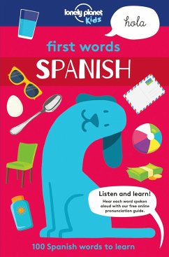 Lonely Planet Kids First Words - Spanish - Kids, Lonely Planet