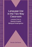 Language Use in the Two-Way Classroom: Lessons from a Spanish-English Bilingual Kindergarten