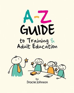 A-Z Guide to Training & Adult Education - Johnson, Stacie