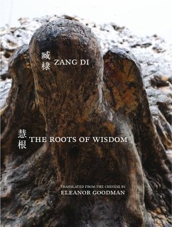 The Roots of Wisdom - Zang, Di