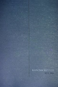 Rain Inscription - Hix, H. L.