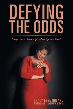 Defying the Odds - Roland, Tracey Lynn