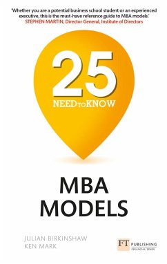 25 Need-to-Know MBA Models - Birkinshaw, Julian; Mark, Ken