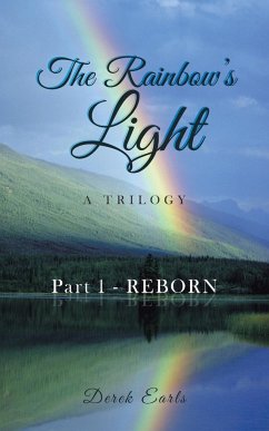 The Rainbow's Light - Earls, Derek
