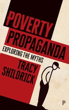 Poverty propaganda - Shildrick, Tracy