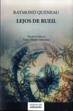 Lejos de Rueil - Queneau, Raymond