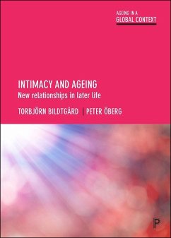 Intimacy and Ageing - Bildtgård, Torbjörn; Öberg, Peter