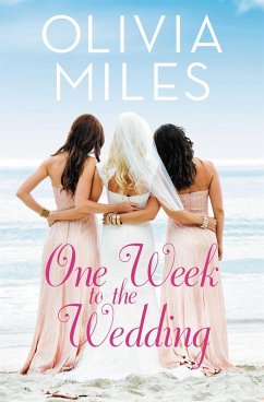 One Week to the Wedding - Miles, Olivia