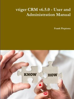 vtiger CRM v6.5.0 - User and Administration Manual - Piepiorra, Frank