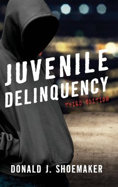 Juvenile Delinquency - Shoemaker, Donald J.