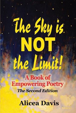 The Sky is NOT the Limit! - Davis, Alicea