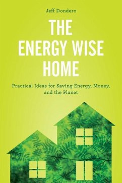 The Energy Wise Home - Dondero, Jeff