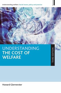 Understanding the cost of welfare (third edition) - Glennerster, Howard