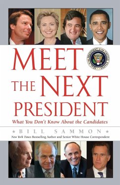Meet the Next President - Sammon, Bill