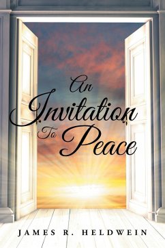 An Invitation To Peace - Heldwein, James R.