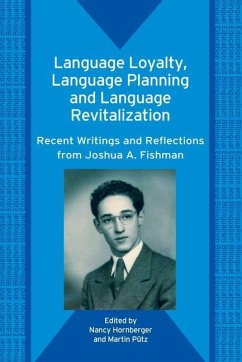 Language Loyalty, Language Planning, and Language Revitalization