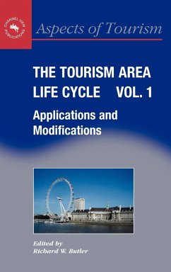 The Tourism Area Life Cycle, Vol. 1