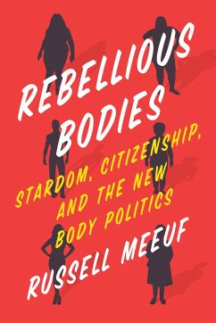 Rebellious Bodies - Meeuf, Russell
