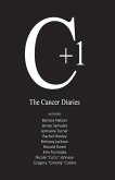 The Cancer Diaries: C+1 Volume 1