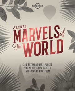 Lonely Planet Secret Marvels of the World - Lonely Planet