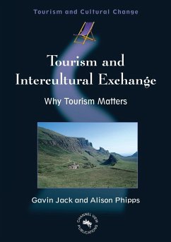 Tourism and Intercultural Exchange - Jack, Gavin; Phipps, Alison