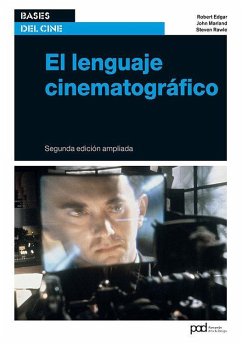 El lenguaje cinematográfico - Edgar-Hunt, Robert; Marland, John; Rawle, Steven