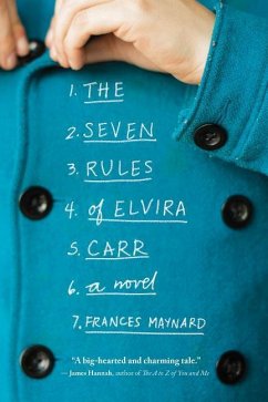 The Seven Rules of Elvira Carr - Maynard, Frances