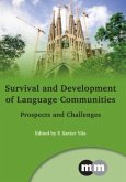 Survival and Development of Language Communities: Prospects and Challenges