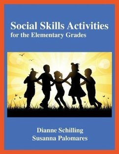 SOCIAL SKILLS ACTIVITIES - Schilling, Dianne; Susanna, Palomares
