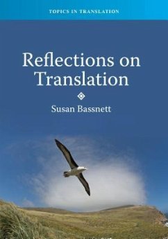 Reflections on Translation - Bassnett, Susan