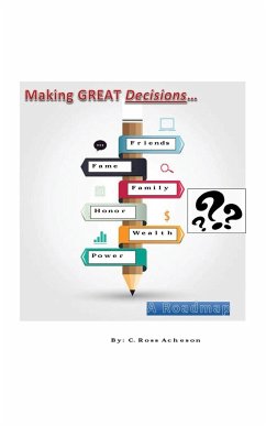 Making Great Decisions - Acheson, C Ross