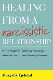 Healing from a Narcissistic Relationship