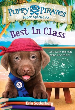 Puppy Pirates Super Special #2: Best in Class - Soderberg, Erin