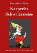 Kasperles Schweizerreise - Bild 1