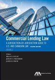 Commercial Lending Law: A Jurisdiction-By-Jurisdiction Guide to U.S. and Canadian Law, Second Edition